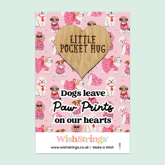 Pocket Hug – Dogs Leave Paw Prints on Our Hearts | Thoughtful Gift for Dog Lovers | Keepsake Token for Pet Loss, Remembrance & Unconditional Love