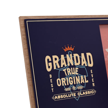 Well Crafted Photo Frame 4" x 6" - Grandad True Original