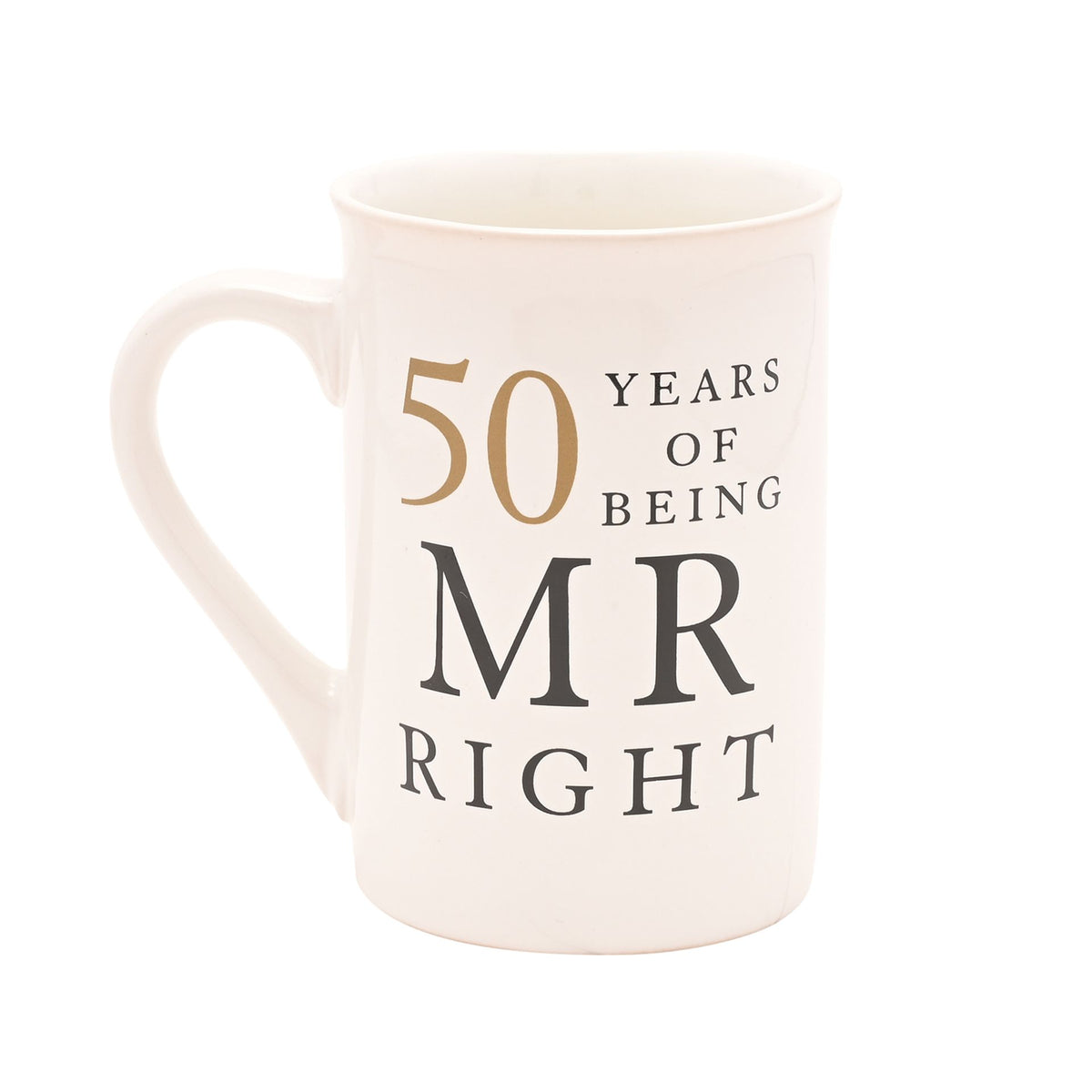 White mug with gold and black print: 50 years of being MR RIGHT