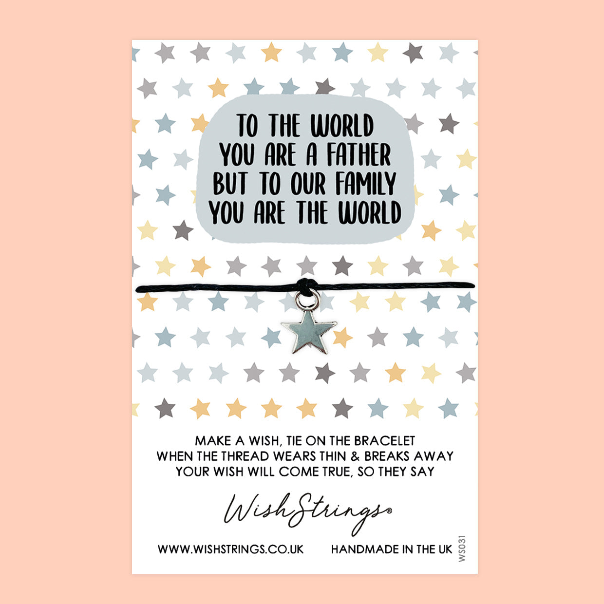 WishStrings ‘Father, You Are the World’ Wish Bracelet | Thoughtful Gift for Dad | Meaningful Father’s Day & Thank You Bracelet