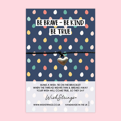 WishStrings ‘Be Brave, Be Kind, Be True’ Wish Bracelet | Uplifting Positivity Gift | Meaningful Bracelet for Encouragement & Strength