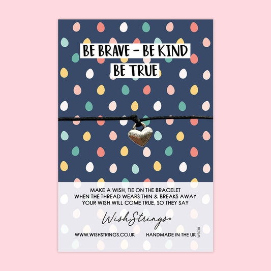 WishStrings ‘Be Brave, Be Kind, Be True’ Wish Bracelet | Uplifting Positivity Gift | Meaningful Bracelet for Encouragement & Strength