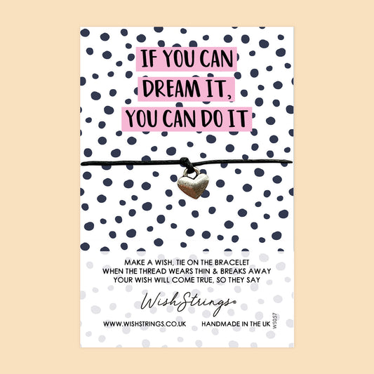 WishStrings ‘If You Can Dream It, You Can Do It’ Wish Bracelet | Inspiring Success Gift | Meaningful Bracelet for New Job & Achievements