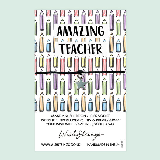 WishStrings ‘Amazing Teacher’ Wish Bracelet | Thoughtful Thank You Gift | Meaningful End of Term Bracelet for Teachers