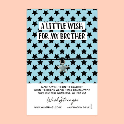 WishStrings ‘Wish for My Brother’ Wish Bracelet | Thoughtful Gift for a Special Brother | Meaningful Keepsake from Sibling