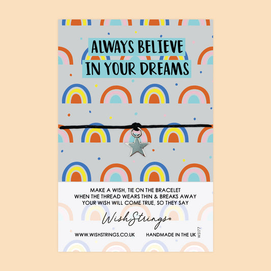 WishStrings ‘Always Believe in Your Dream’ Wish Bracelet | Rainbow Pattern Design | Gift for Positive Mindset & Dreamers