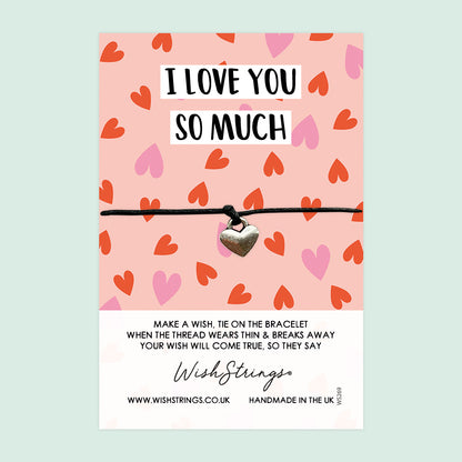 WishStrings ‘I Love You So Much’ Wish Bracelet | Thoughtful Gift for Loved Ones | Meaningful Reminder of Love & Affection
