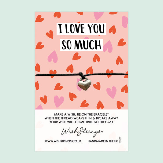 WishStrings ‘I Love You So Much’ Wish Bracelet | Thoughtful Gift for Loved Ones | Meaningful Reminder of Love & Affection