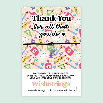 WishStrings Wish Bracelet – Thank You for All That You Do | Handmade Teacher Gift | Star Charm Bracelet | Appreciation Keepsake | End of Term Thank You