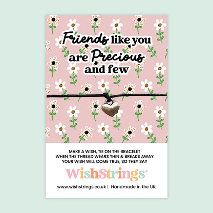 WishStrings ‘Friends Like You Are Precious and Few’ Wish Bracelet