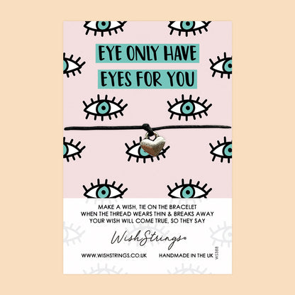 WishStrings ‘Only Have Eyes for You’ Wish Bracelet | Cute Love Gift for Couples | Meaningful Keepsake for Romance & Affection