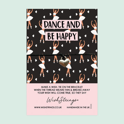 WishStrings ‘Dance and Be Happy’ Wish Bracelet | Perfect Gift for Dancers & Ballet Lovers | Meaningful Keepsake for Dance Friends