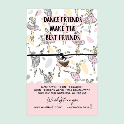 WishStrings ‘Dance Friends Make the Best Friends’ Wish Bracelet | Perfect Gift for Dancers & Ballet Lovers | Meaningful Keepsake for Dance Friends