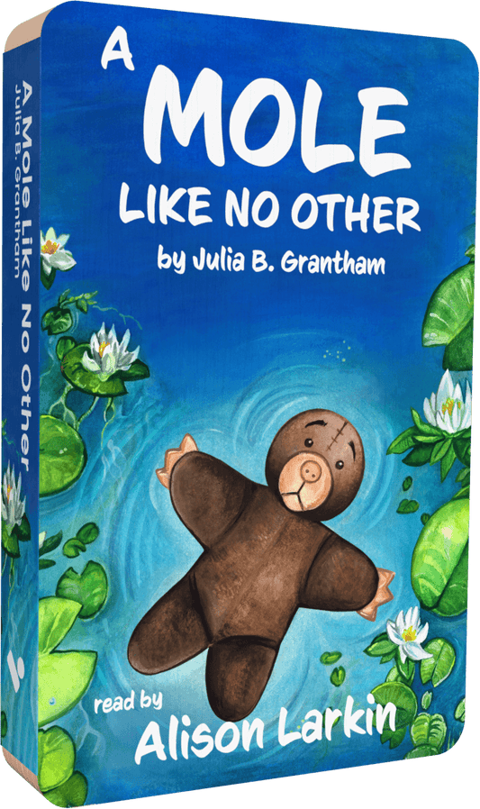 A Mole Like No Other (Audiobook)