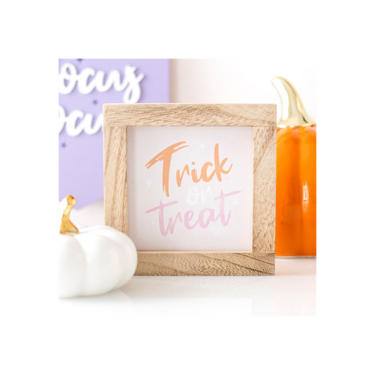 Pink Trick or Treat Wooden Frame Sign