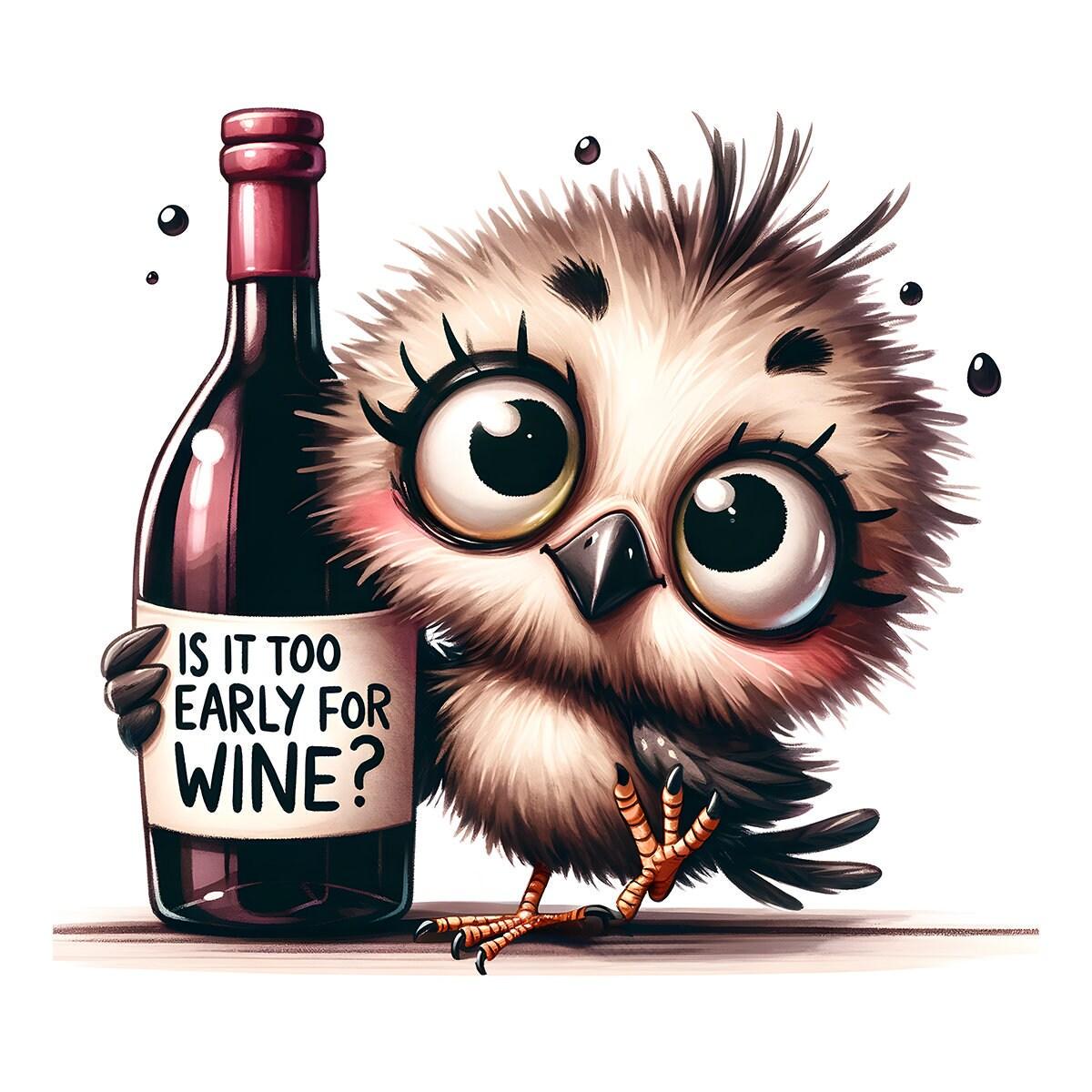 Wine Themed Round Coasters - Is it Too Early For Wine?